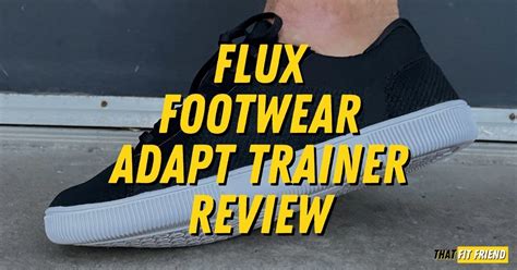 flux adapt trainer review.